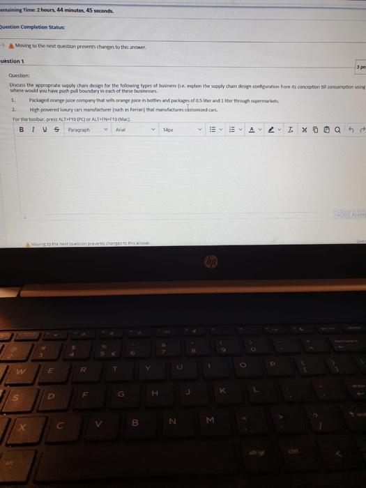 emaining Time: 2 hours, 44 minutes 45 seconds.