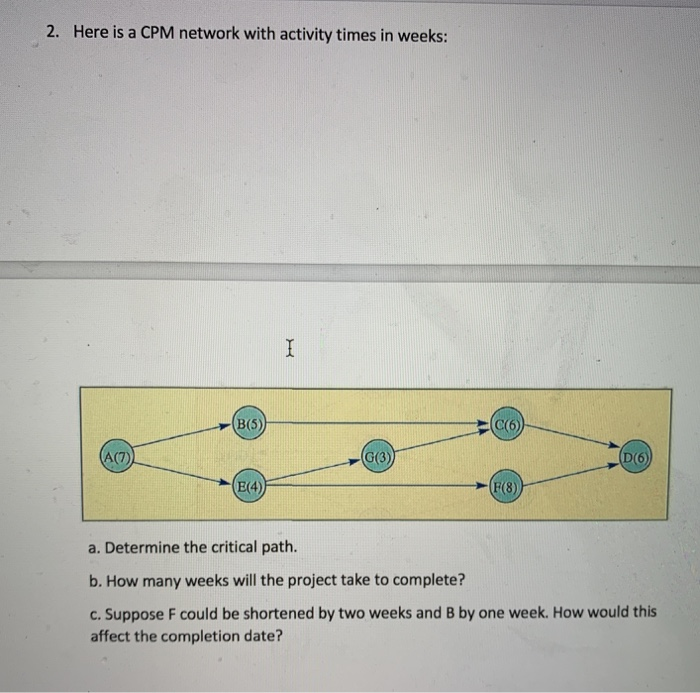 pleae label all answers with a b c 2. Here is a
