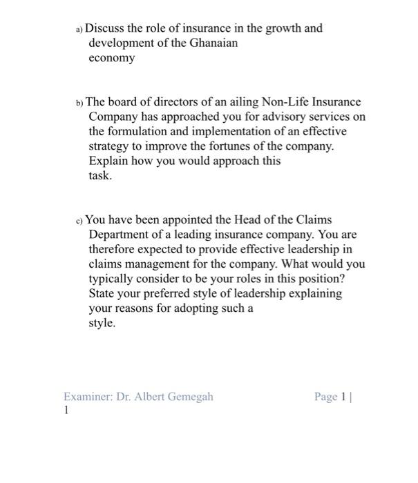 a) Discuss the role of insurance in the growth