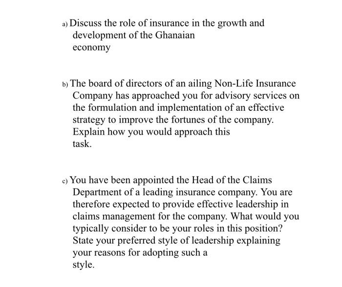 a) Discuss the role of insurance in the growth