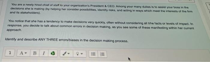 please help You are a newly hired chief of staff