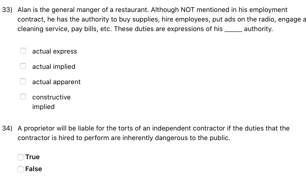 33) Alan is the general manger of a restaurant.