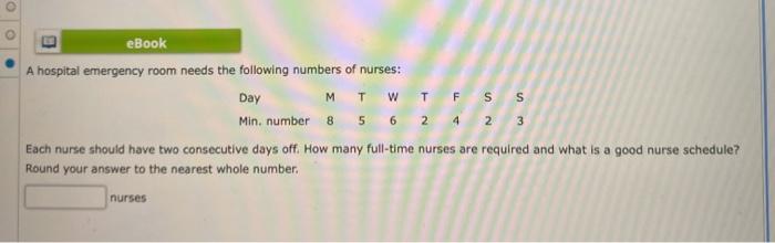 M S eBook A hospital emergency room needs the