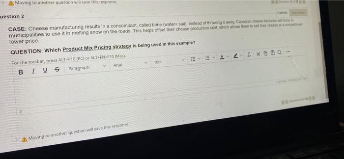 marketing Moving to another question will save