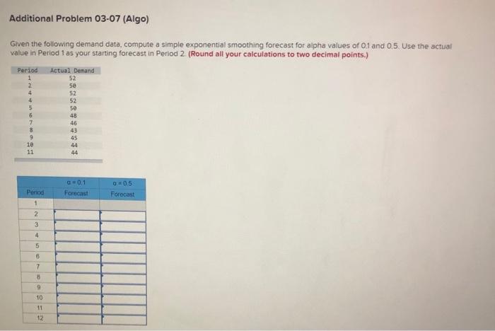 Additional Problem 03-07 (Algo) Given the