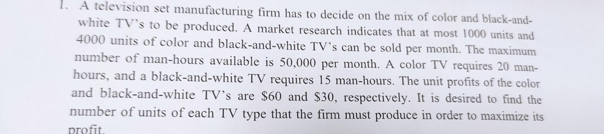 formulate the problem as a mathematical model 1.