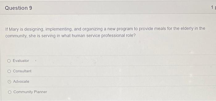 If Mary is designing, implementing, and