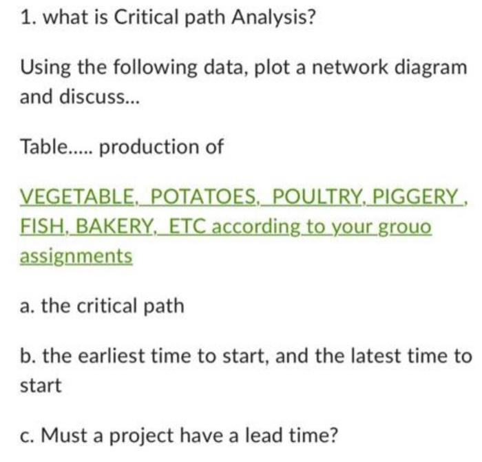 critical path network for vegetables 1. what is