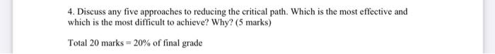 4. Discuss any five approaches to reducing the