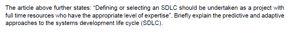 A systems development lifecycle (SDLC) has three