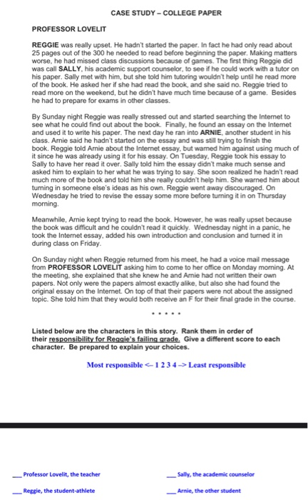 Read the College Paper Case Study.. As you read,