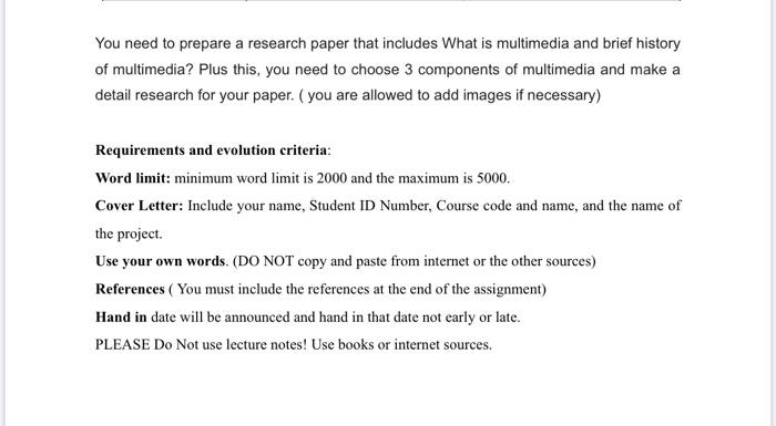 You need to prepare a research paper that