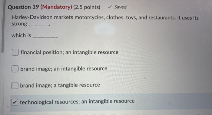Question 17 (Mandatory) (2.5 points) Saved