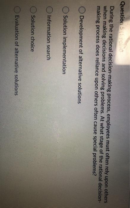 Question 5 point During the rational