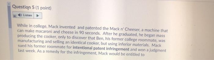 please answer fast Question 2 (1 point) 4 Listen