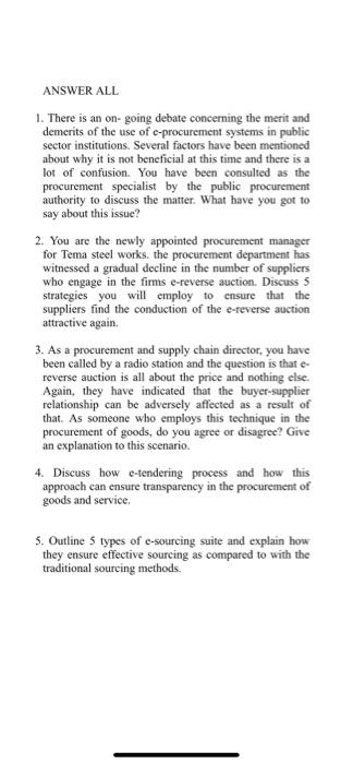 ANSWER ALL 1. There is an on-going debate