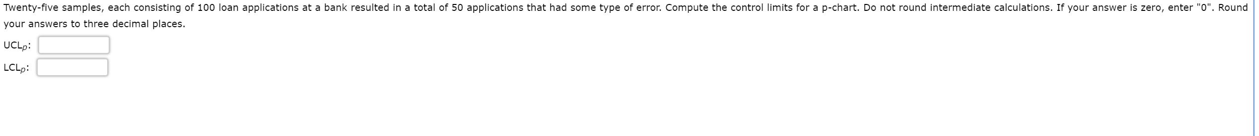 Twenty-five samples, each consisting of 100 loan
