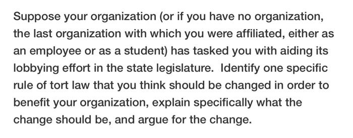 Suppose your organization (or if you have no