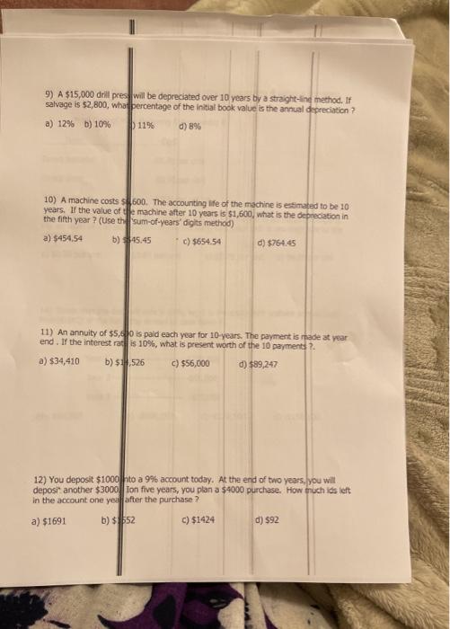 answer all the questions please 9) A $15,000