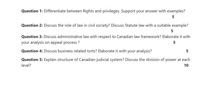 Question 1: Differentiate between Rights and