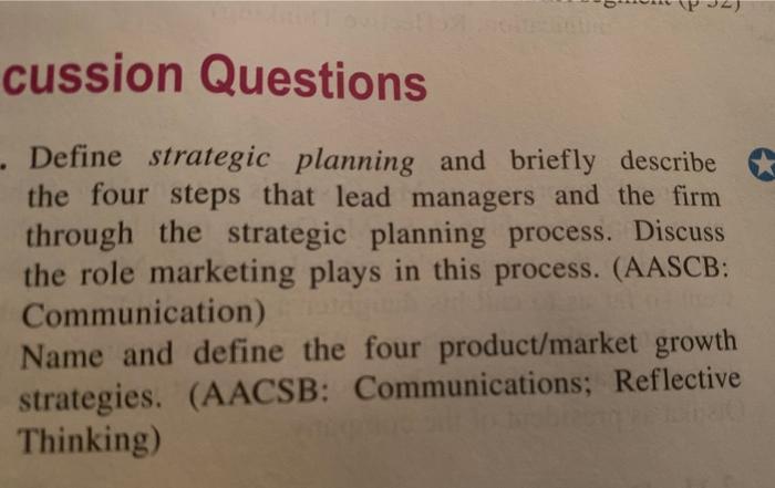 cussion Questions Define strategic planning and