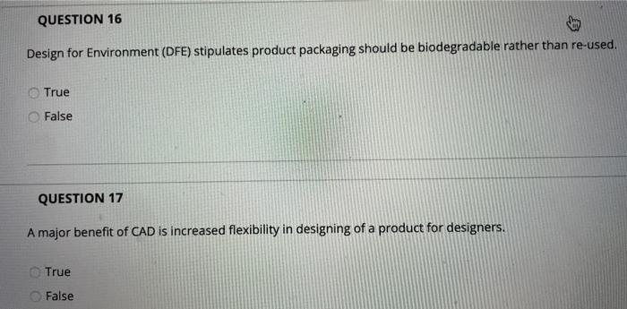 QUESTION 16 Design for Environment (DFE)