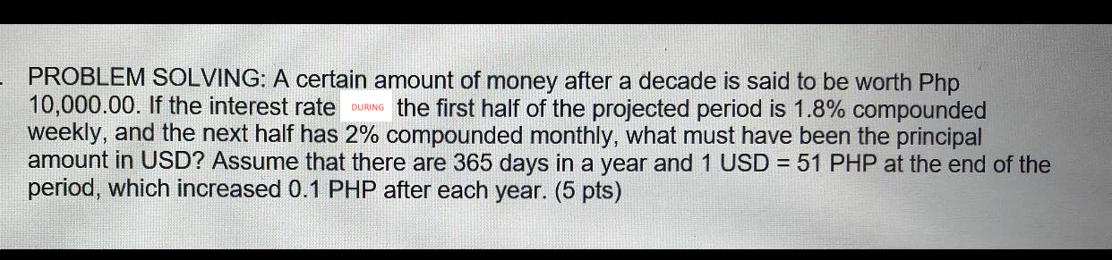 DURING PROBLEM SOLVING: A certain amount of money