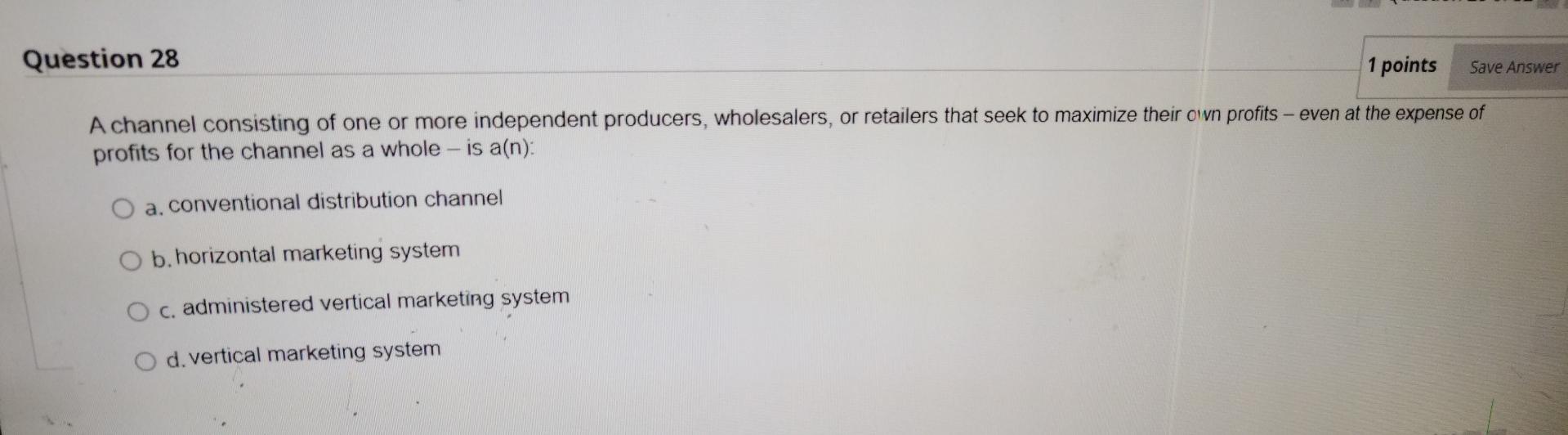 Q28 Question 28 1 points Save Answer A channel