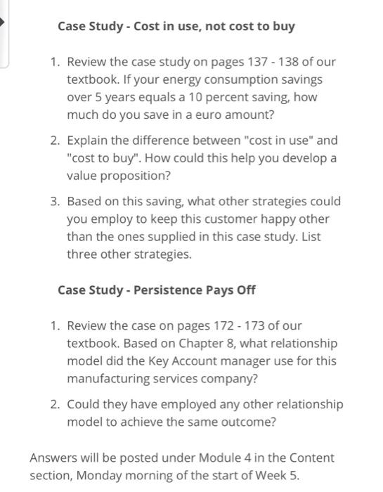 Case Study - Cost in use, not cost to buy 1.