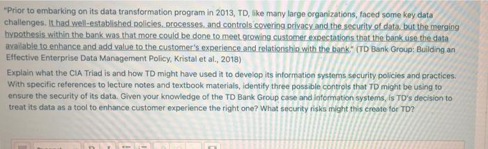 Prior to embarking on its data transformation