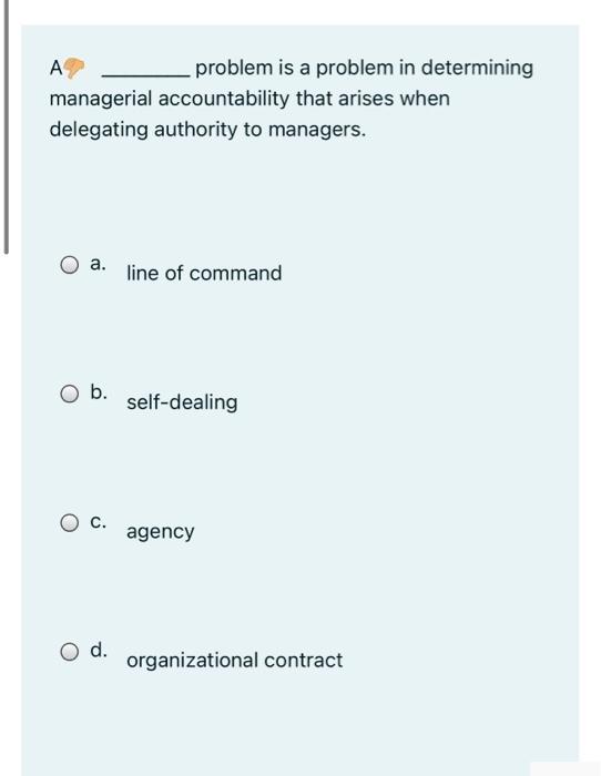 A problem is a problem in determining managerial