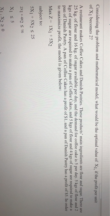 Considering the problem and mathematical model,