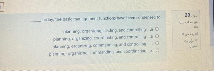 1 20 Today, the basic management functions have