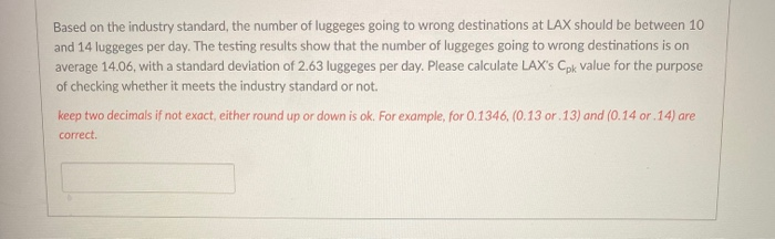 Based on the industry standard, the number of