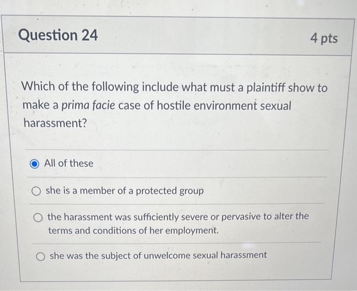 Which of the following include what must a