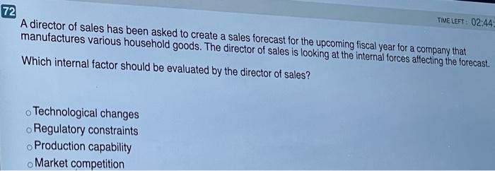 71 TIME LEFT: 02:44:40 A sales manager is