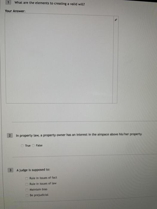What are the elements to creating a valid will?