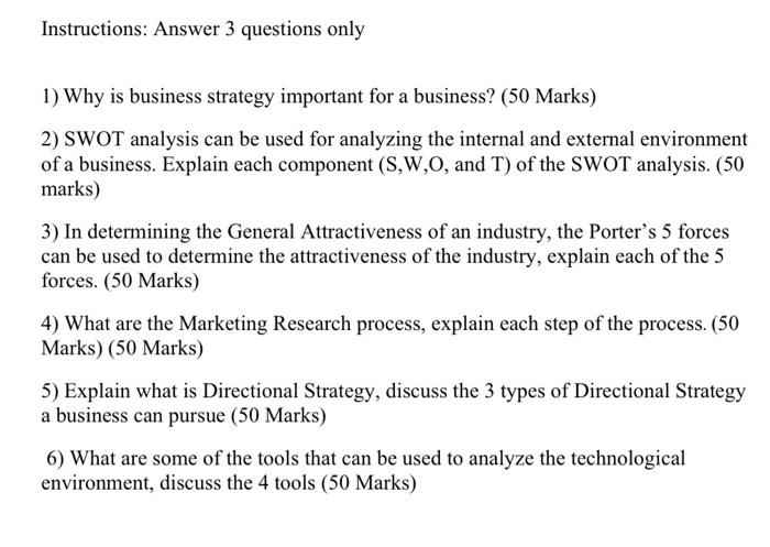 please Answer 3 questions only Instructions: