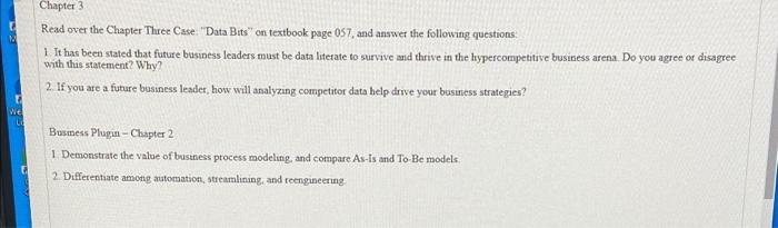 Chapter 3 Read over the Chapter Three Case: "Data