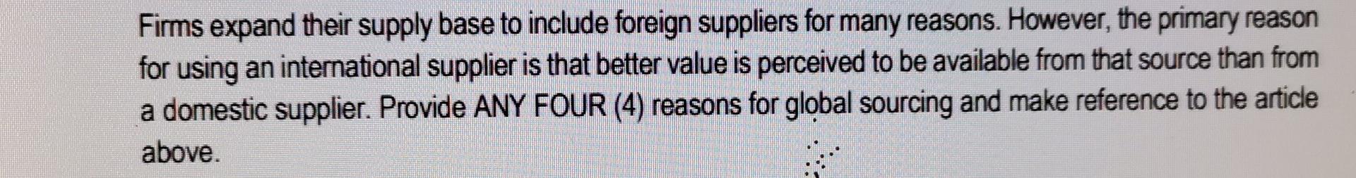 Firms expand their supply base to include foreign