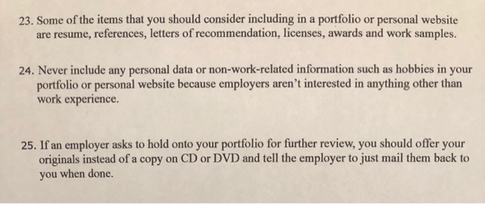 True or False 23. Some of the items that you