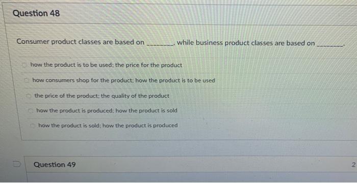 Consumer product classes are based on While