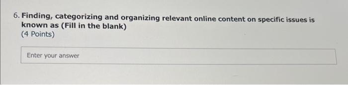 please help!! 5. Evergreen content is (4 Points)