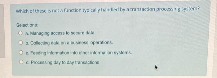 Which of these is not a function typically