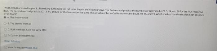 Two methods are used to predict how many