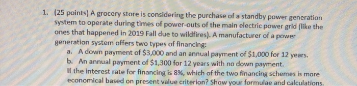 please show step 1. (25 points) A grocery store