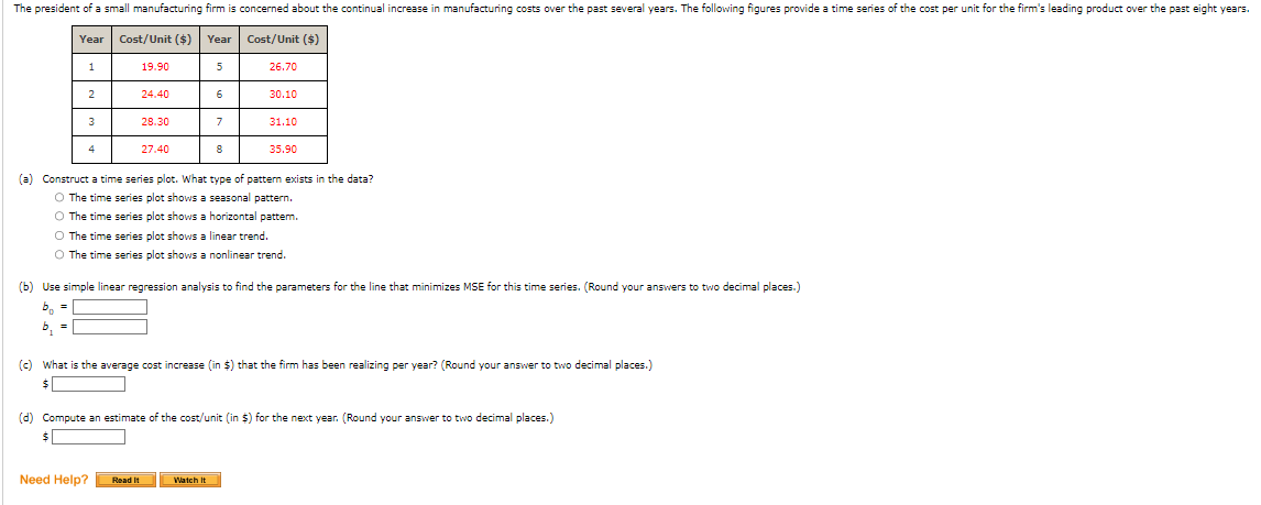 (a) Construct a time series plot. What type of