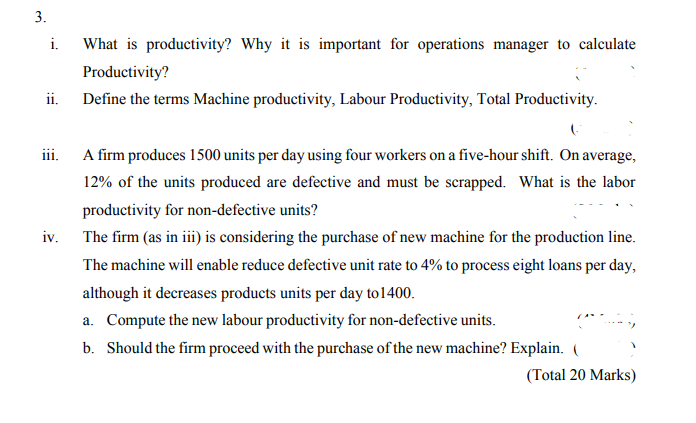 3. i. What is productivity? Why it is important