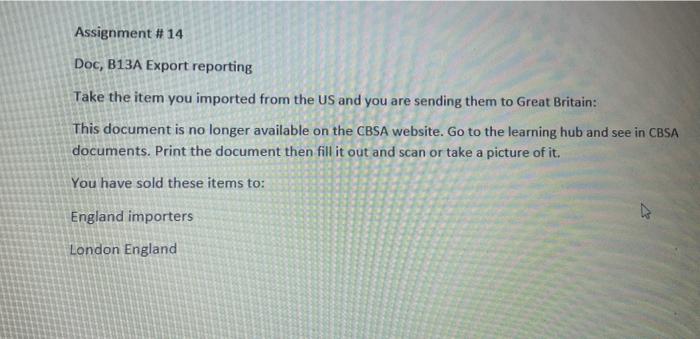 Assignment #14 Doc, B13A Export reporting Take