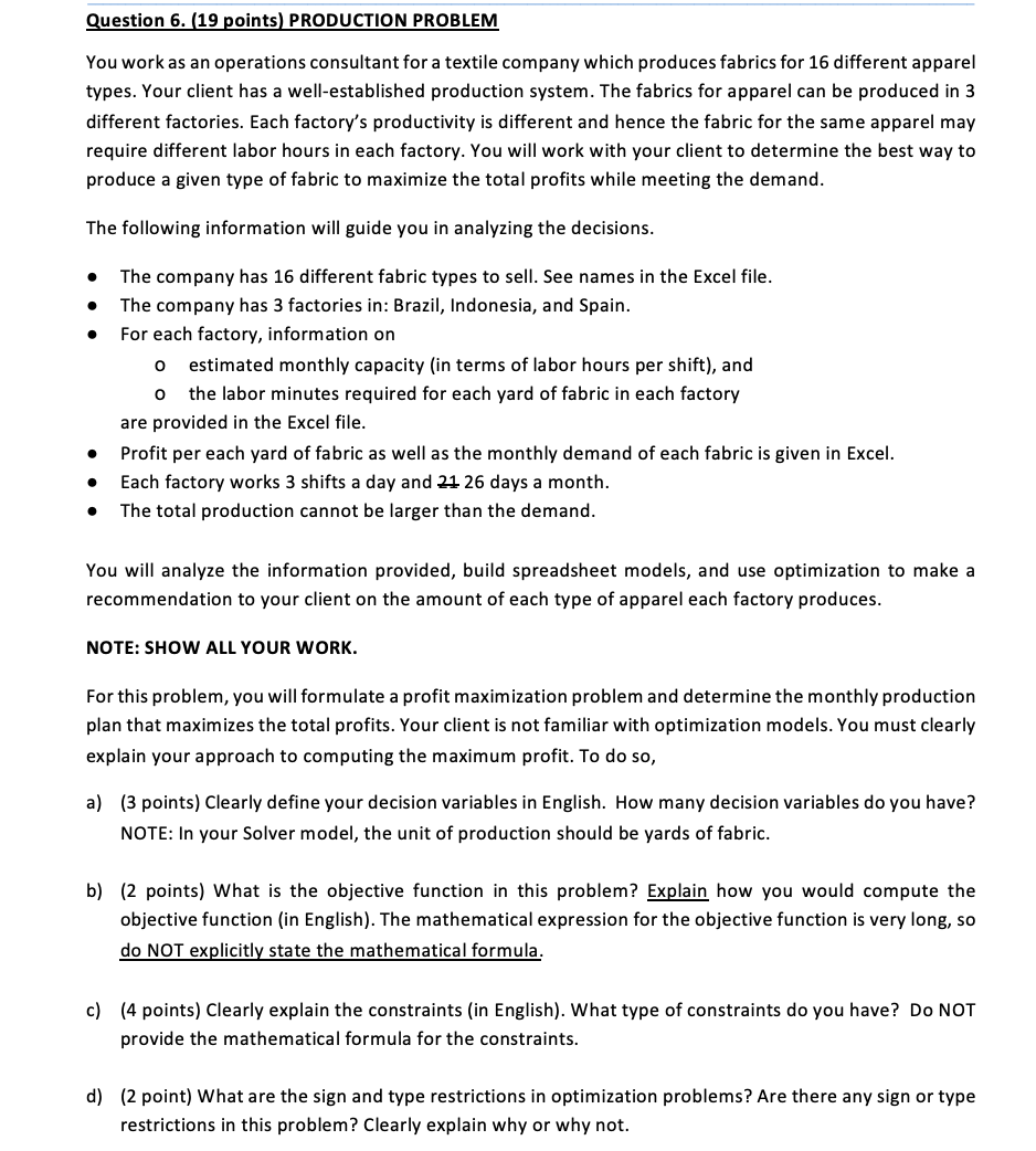Question 6. (19 points) PRODUCTION PROBLEM You